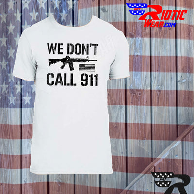 [[ We Don't Call 911 ]]